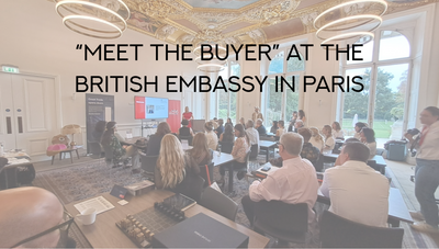 Meet the Buyer at the British Embassy in Paris